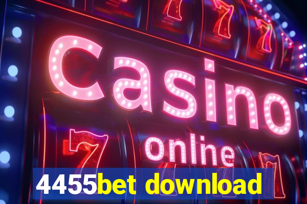 4455bet download